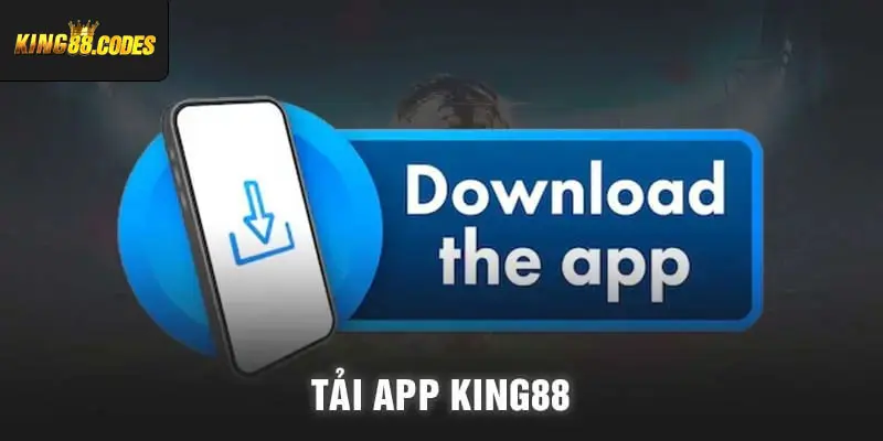 Tải app King88
